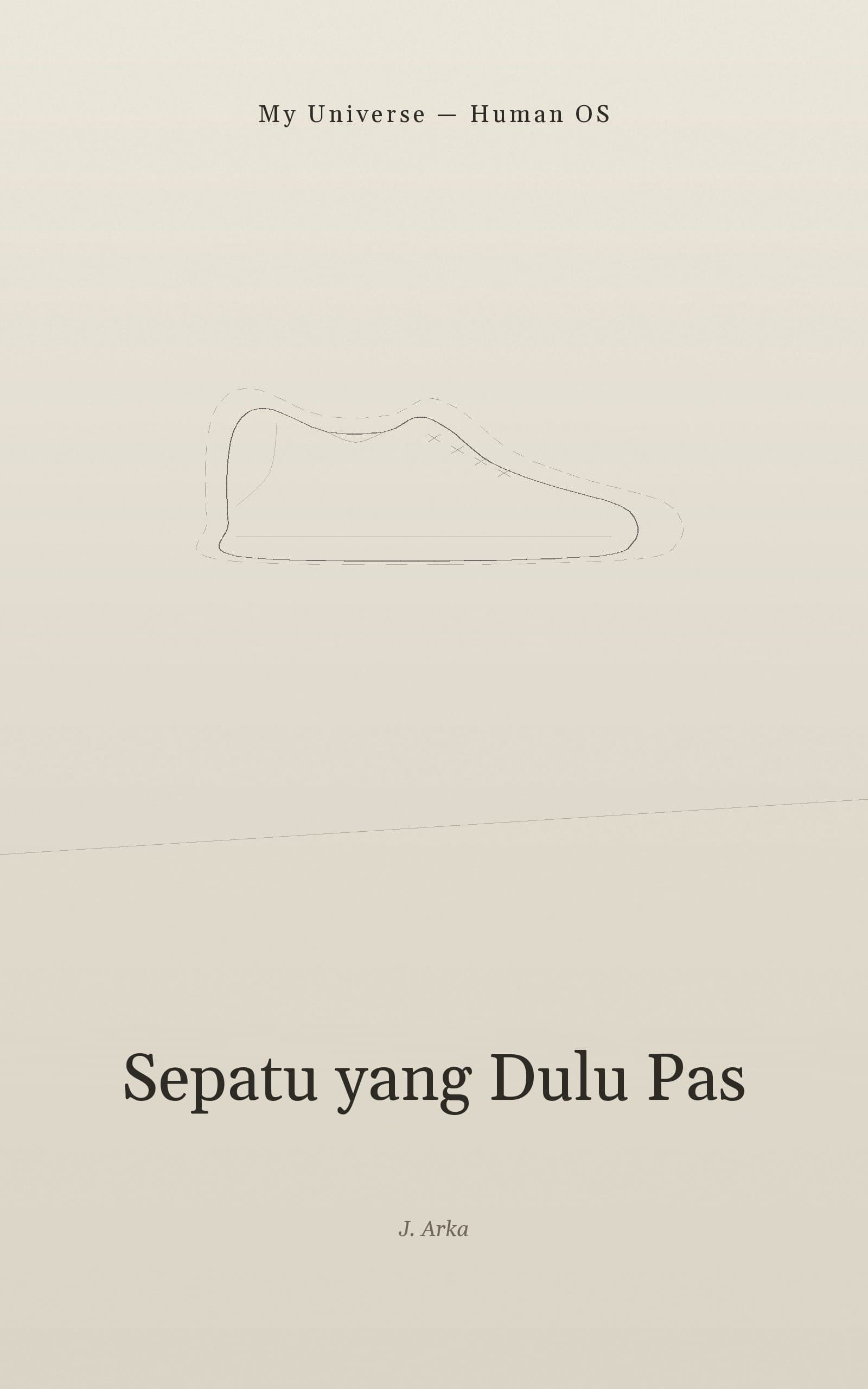 Sampul buku Sepatu yang Dulu Pas, volume 01 Human OS
